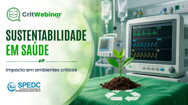 CritWebinar | Sustentabilidade em Saúde: Impacto em Ambientes Críticos